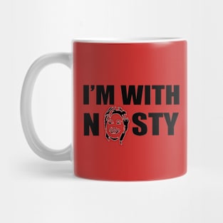 I'M WITH NASTY Mug